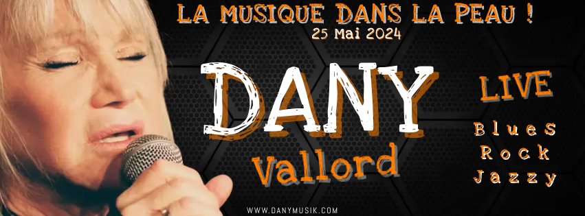 Bannière 25 Mai 2024 Dany Vallord