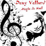 Dany Vallord - Magie de Noel